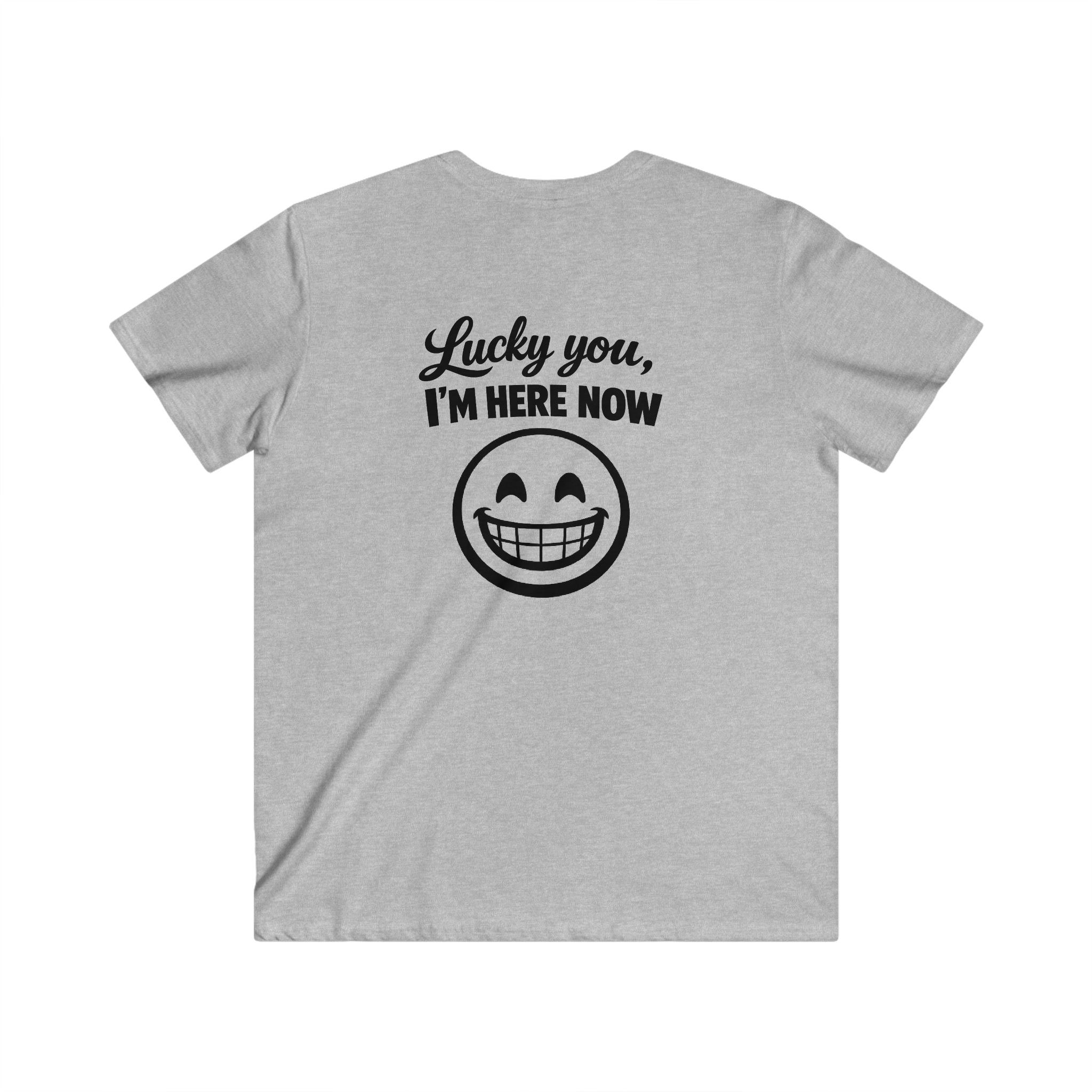 Lucky You, I'm Here Now V-Neck