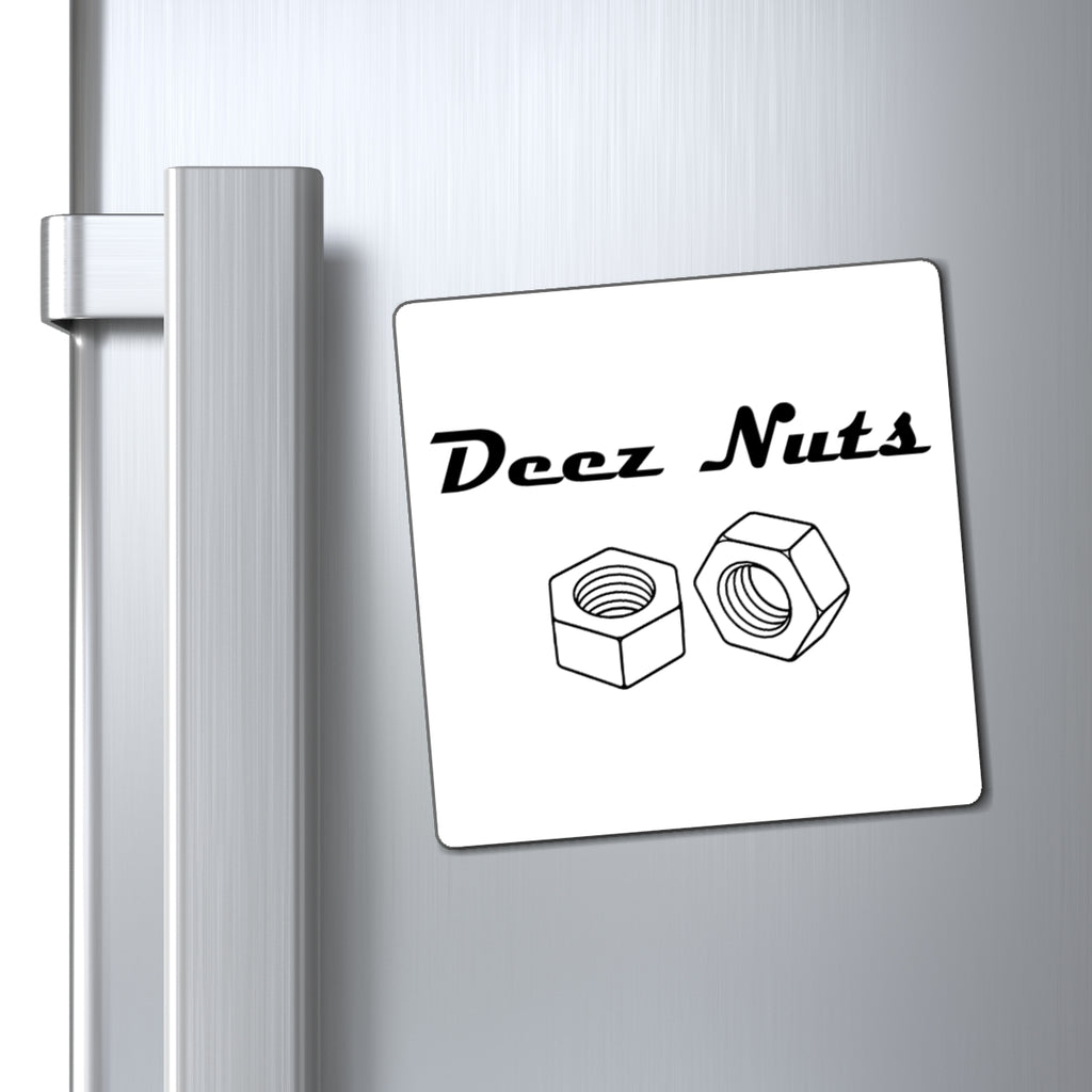 Deez Nuts Magnet