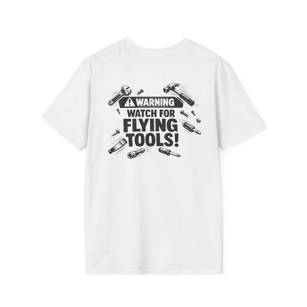 Warning: Watch for Flying Tools! Tee