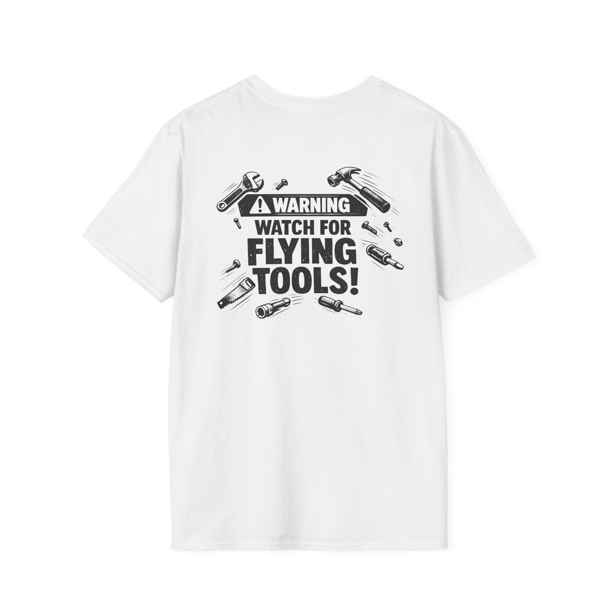 Warning: Watch for Flying Tools! Tee