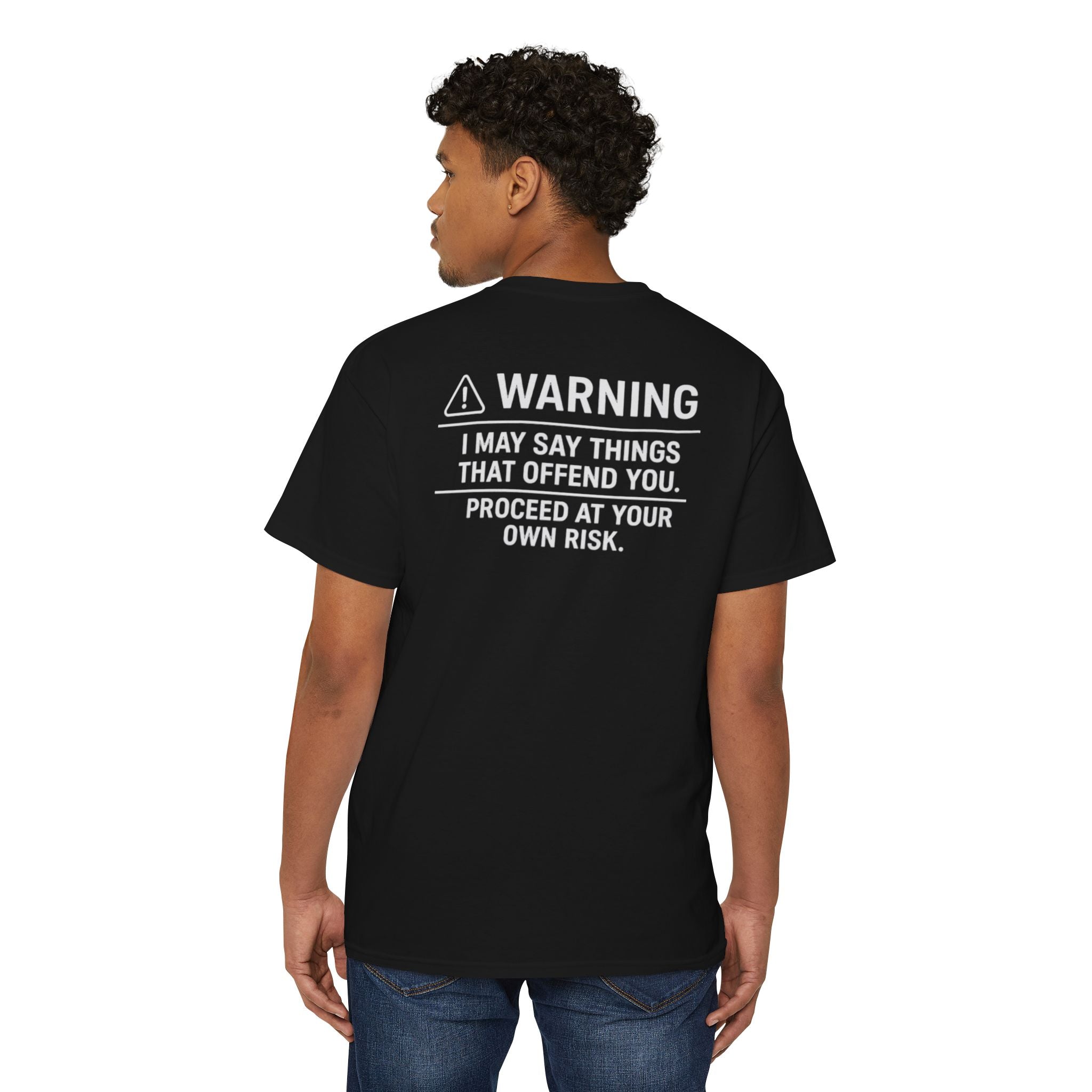 Warning: I May Say Things That Offend You Pocket Tee