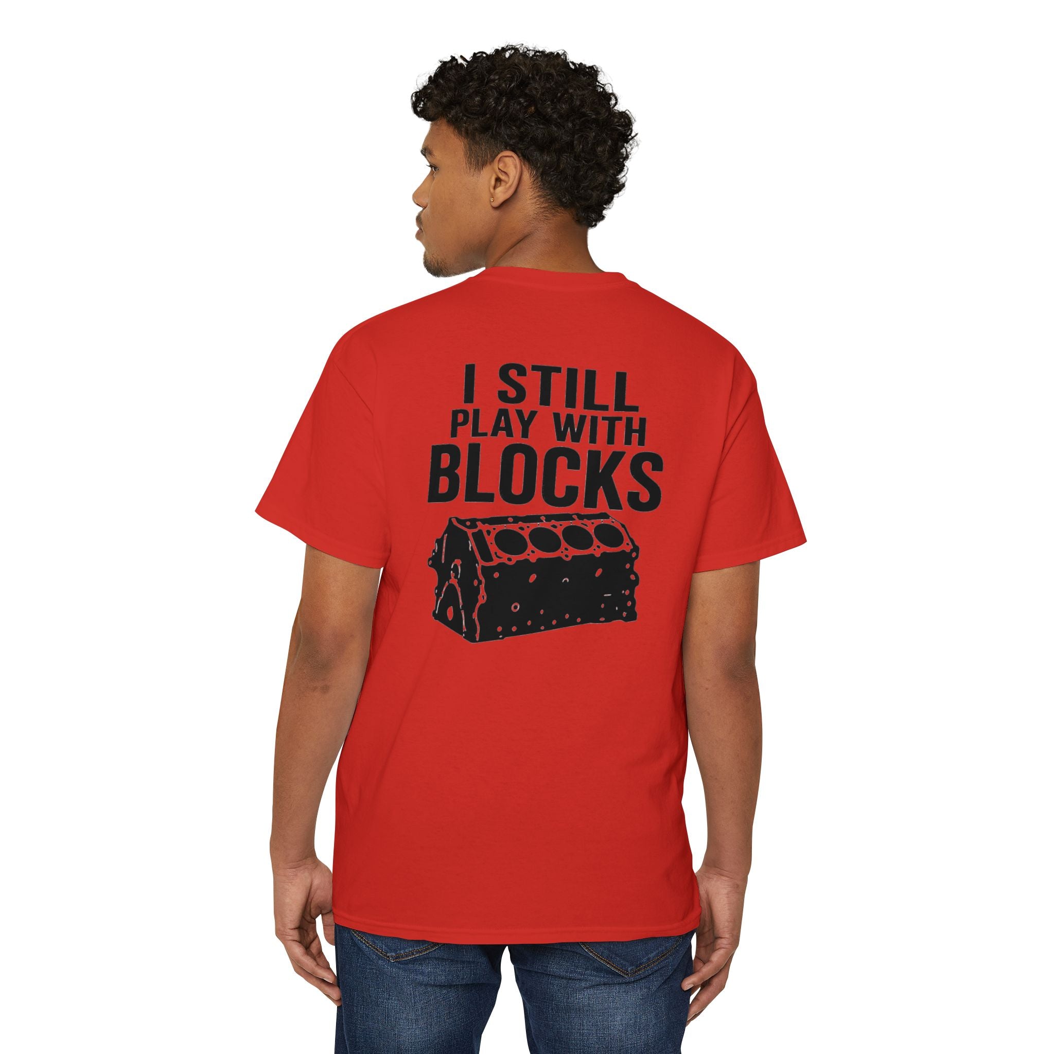 I Still Play With Blocks Pocket Tee
