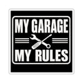 My Garage My Rules Sticker