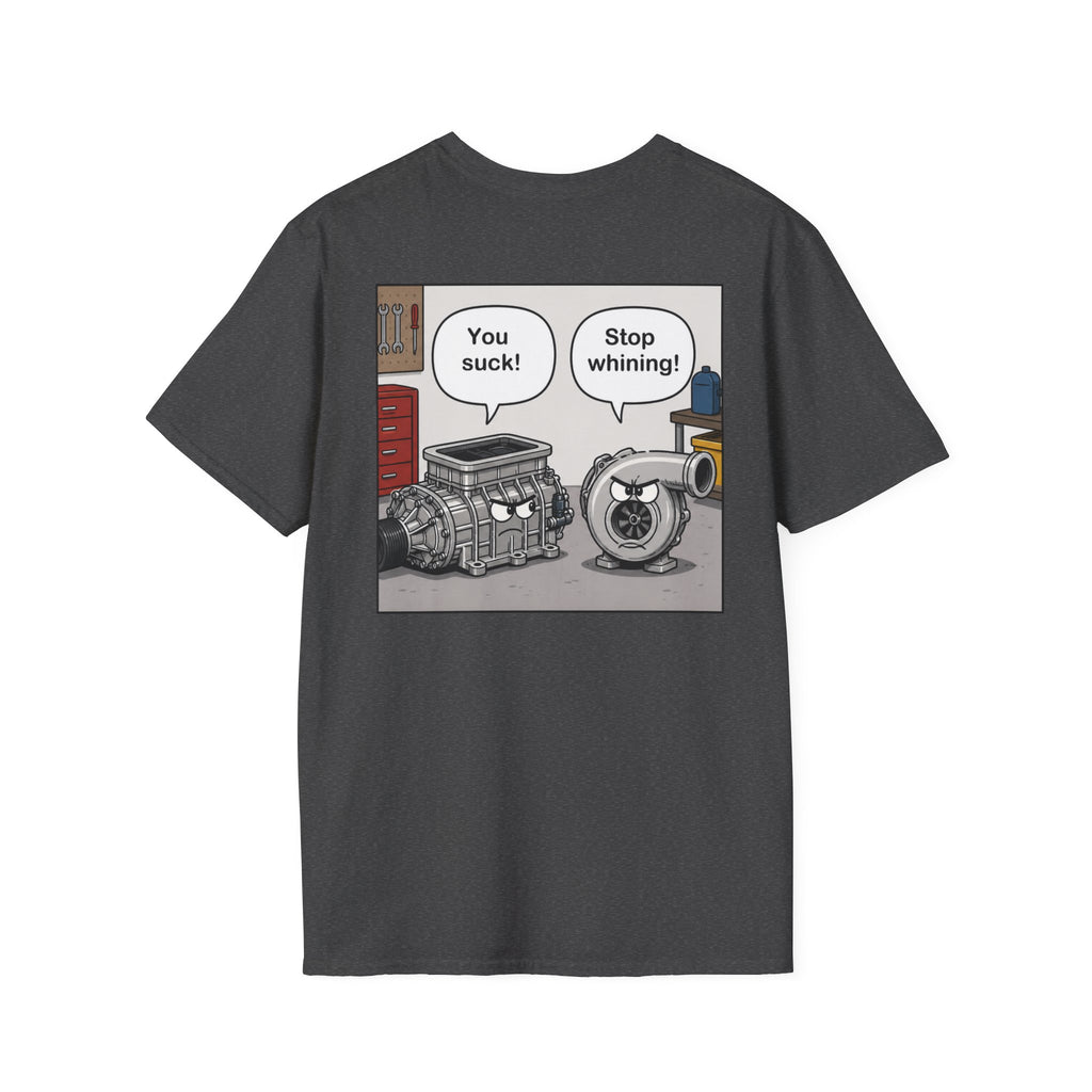 You Suck! / Stop Whining! Cartoon Humor Tee