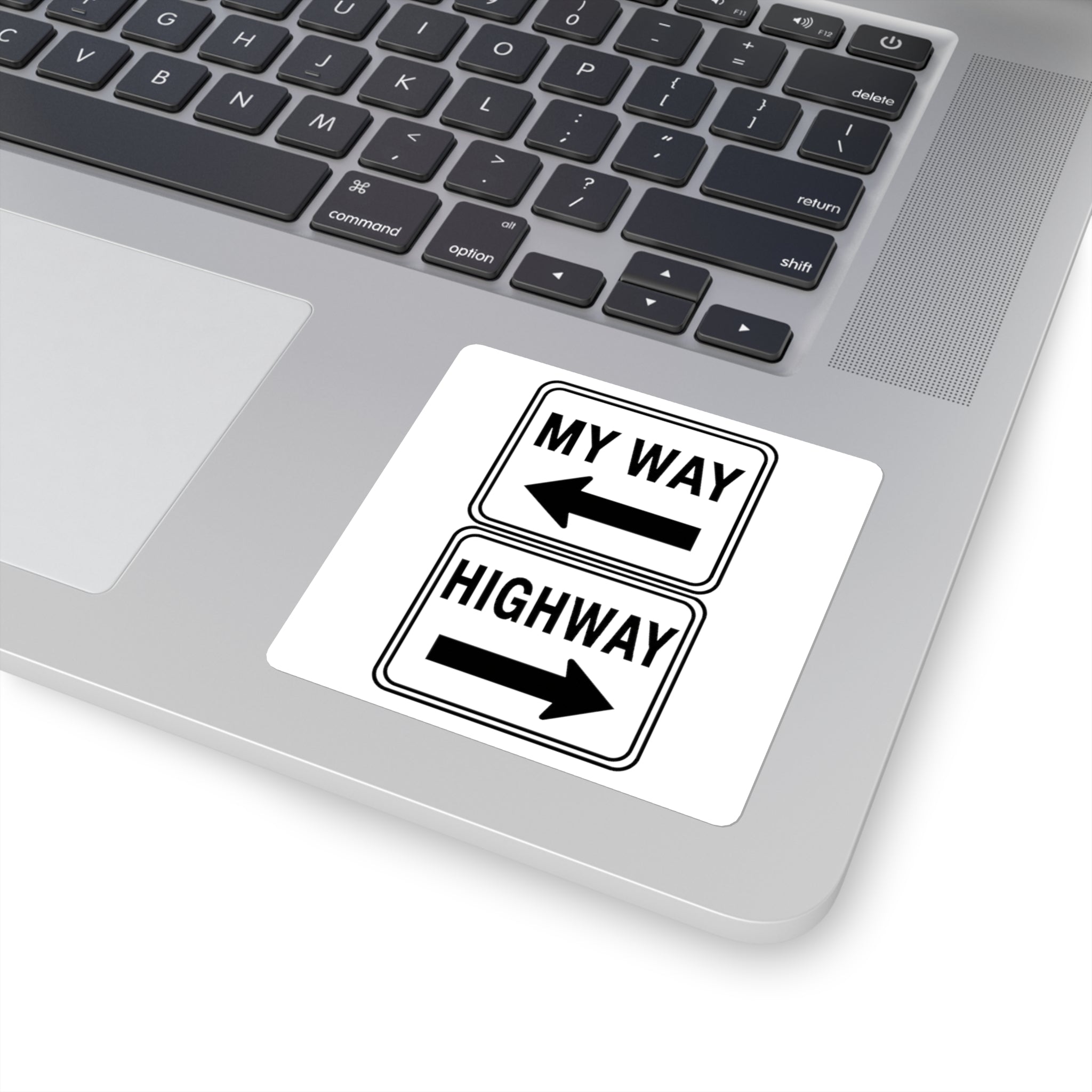 My Way / Highway Sticker