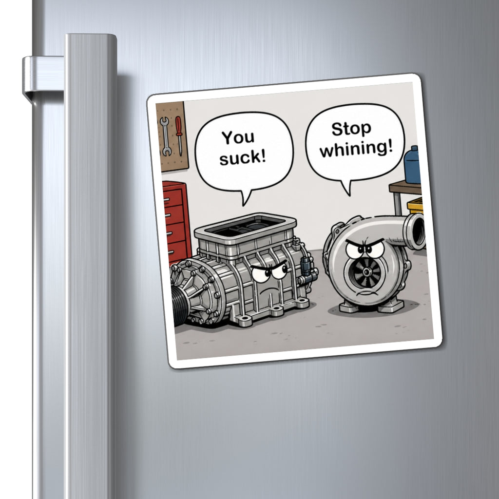 You Suck! / Stop Whining! Cartoon Humor Magnet