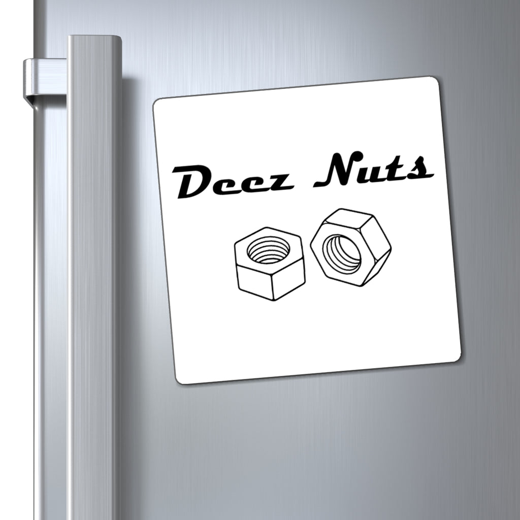 Deez Nuts Magnet