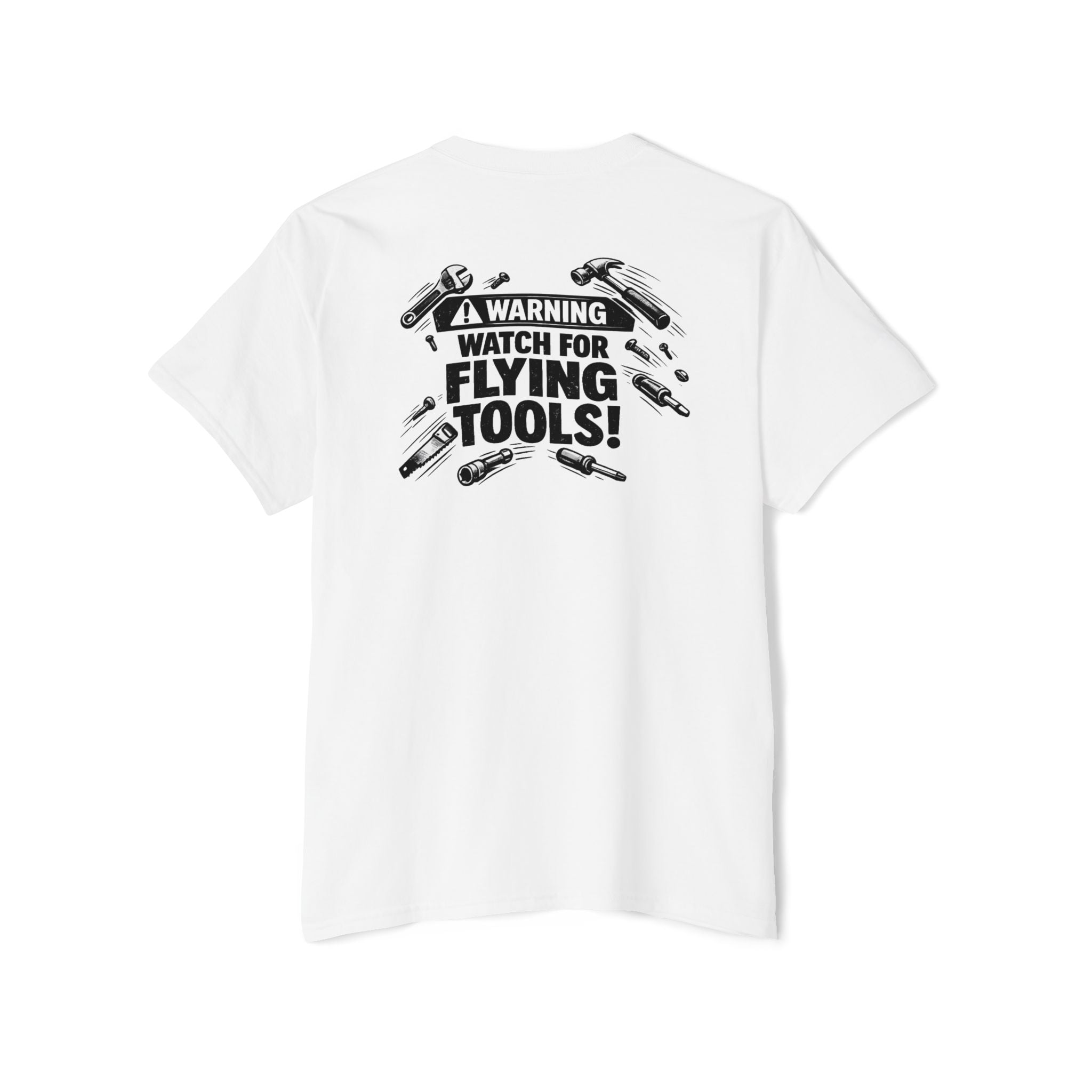 Warning: Watch for Flying Tools! Pocket Tee