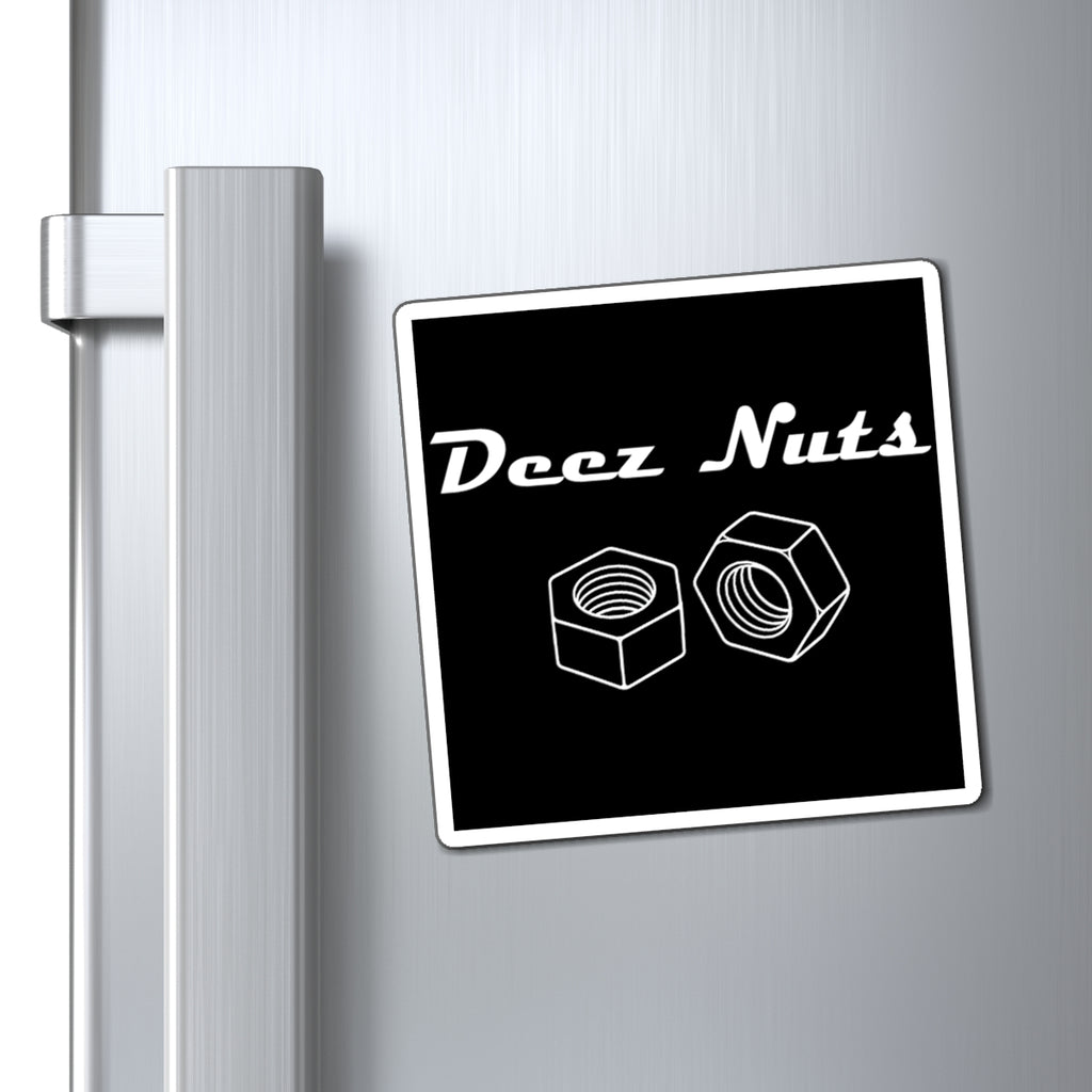 Deez Nuts Magnet
